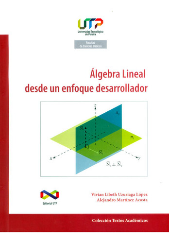 Álgebra Lineal Desde Un Enfoque Desarrollador