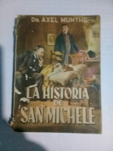 La Historia De San Michele