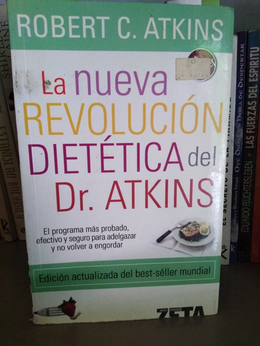 La Nueva Revolucion Dietetica Del Dr. Atkins - Robert Atkins