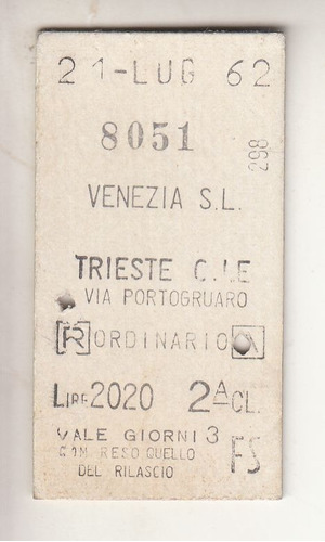 1962 Boleto Tren Venezia Trieste Via Portogruaro Ferrocarril