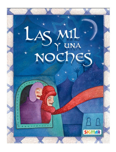 Libro Las Mil Y Una Noches Sigmar Infantil Cuento Niños C