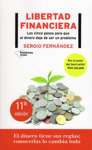 Libro: Libertad Financiera / Sergio Fernández