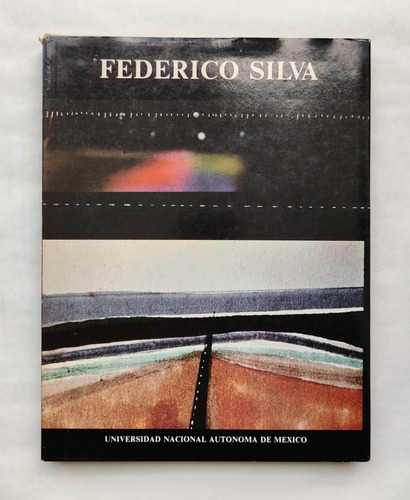 Libro Federico Silva | Unam