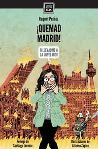 Libro Quemad Madrid!