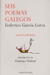 Libro: Seis Poemas Galegos. Garcia Lorca, Federico. Camiã¿o 