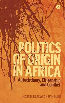 Libro Politics Of Origin In Africa - Morten Boas