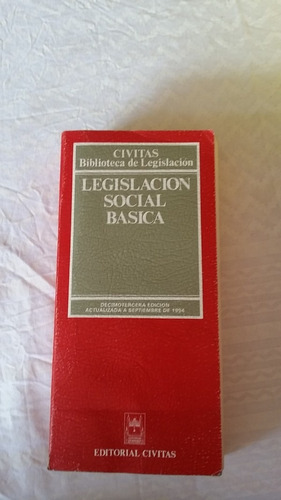 Legislacion Social Basica. Civitas
