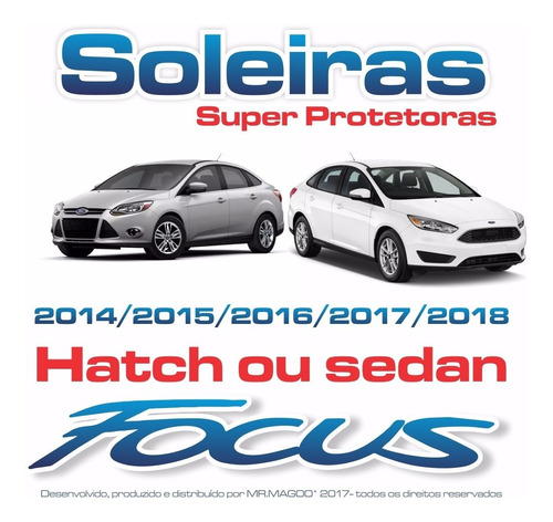 Soleira Super Protetora Focus Hatch Ou Sedan 2014 Em Diante