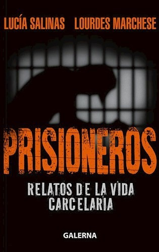 Libro Prisioneros De Lucia Salinas