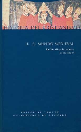 Libro Historia Del Cristianismo Ii. El Mundo Medieval (edic