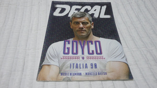 Revista Decal Futbol Y Lifestyle Nro 6 Sergio Goycoechea