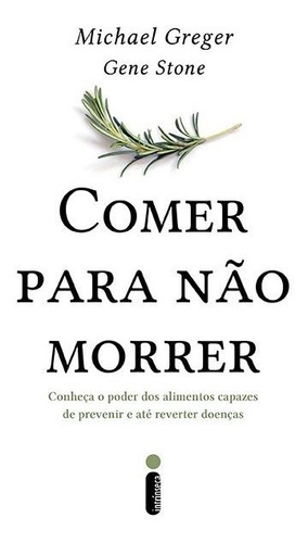 Comer Para Não Morrer