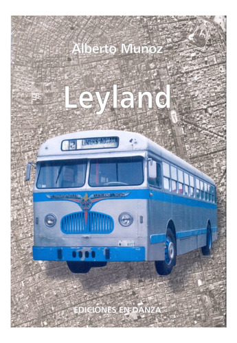 Leyland - Alberto Muñoz