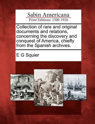 Libro Collection Of Rare And Original Documents And Relat...