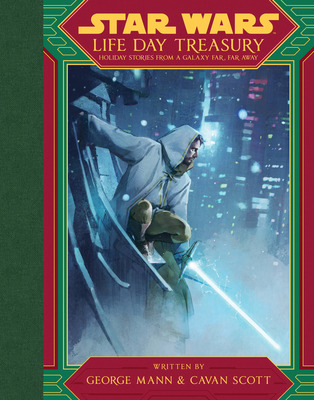 Libro Star Wars: Life Day Treasury: Holiday Stories From ...
