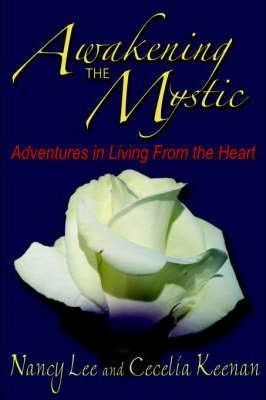 Libro Awakening The Mystic - Nancy Lee And Cecelia Keenan