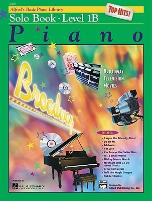 Alfred's Basic Piano Library Top Hits! Solo Book, Bk 1b -...