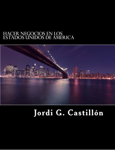 Libro: Hacer Negocios En Los Estados Unidos De America: Fisc