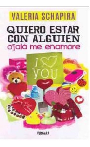 Libro Quiero Estar Con Alguien Ojala Me Enamore (39)