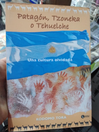 Patagon, Tzoneka O Tehuelche Una Cultura Olvidada Komodo Tor