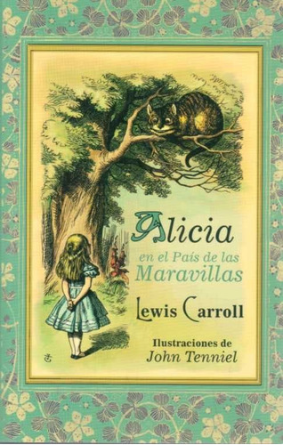 Libro: Alicia En El País De Las Maravillas / Lewis Carroll