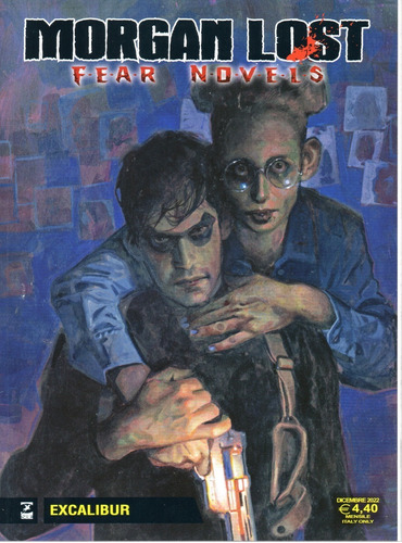 Morgan Lost Fear Novels N° 6 - Excalibur - 68 Páginas - Em Italiano - Sergio Bonelli Editore - Formato 17 X 23 - Capa Mole - 2022 - B23