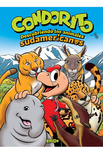 Condorito- Descubriendo Los Animales Sudamericanos (carton 