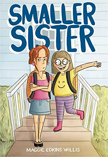 Libro Smaller Sister De Willis Maggie Edkins  Roaring Brook