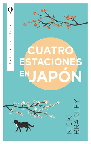 Cuatro Estaciones En Japón - Nick Bradley - Nuevo - Original