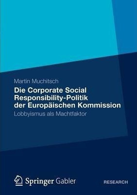 Die Corporate Social Responsibility-politik Der Europaisc...