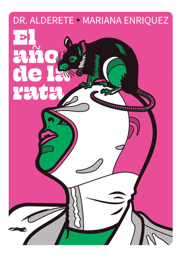 El Año De La Rata - Mariana Enriquez - Zorro Rojo - Libro