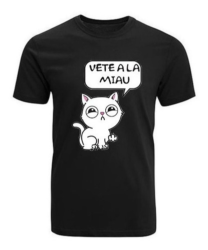 Polera Gato Vete A La Miau Unisex Hombre Mujer Algodón 