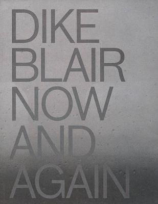 Libro Dike Blair : Now And Again - Gary Indiana