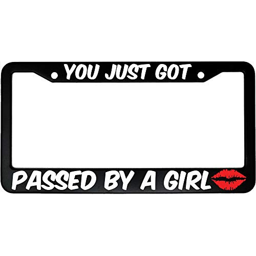 You Just Got Passed By Girl Aluminum Car License Plate ...