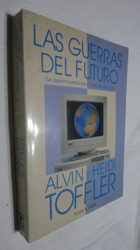 Las Guerras Del Futuro- Alvin Y Heidi Toffler