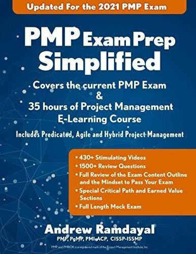 Pmp Exam Prep Simplified Covers The Current Pmp Exam, De Ramdayal, And. Editorial Independently Published En Inglés