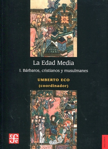 La Edad Media I 1 - Umberto - Fce