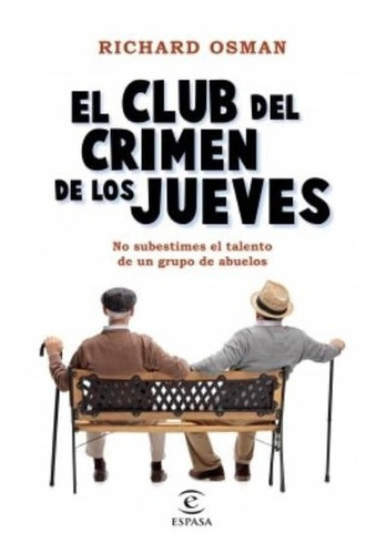 Libro El Club Del Crimen De Los Jueves - R. Osman - Planeta