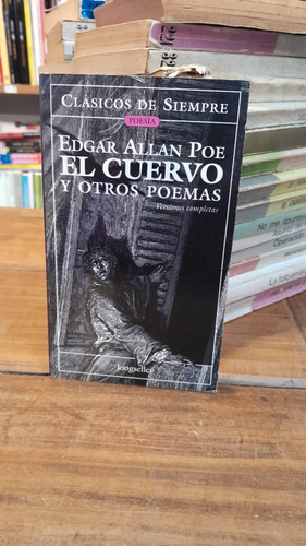 El Cuervo Y Otros Poemas - Edgar Allan Poe