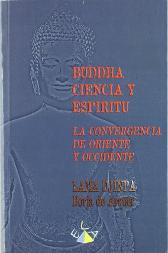 Libro Buddha Ciencia Y Espiritu De Djinpa Lama Ediciones Lib