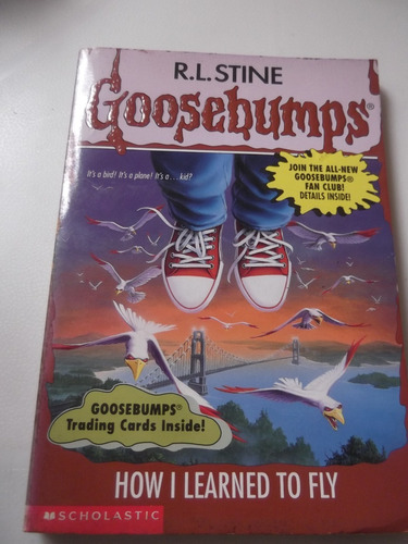 Goosebumps R. L. Stine How I Learned To Fly En Ingles