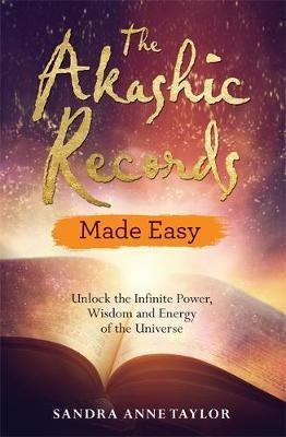 The Akashic Records Made Easy - Sandra Anne Taylor (paper...