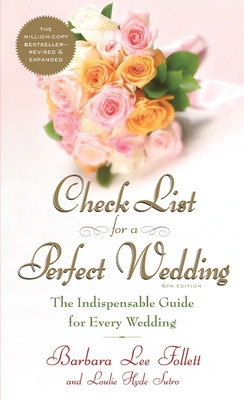 Libro Check List For A Perfect Wedding, 6th Edition: The ...