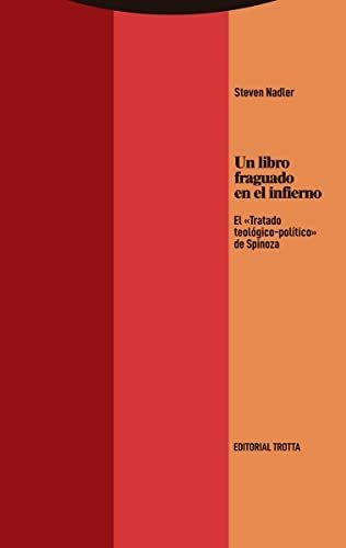 Un Libro Fraguado En El Infierno, De Nadler, Steven. Editorial Trotta, S.a., Tapa Blanda En Español