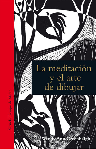 Meditación Y El Arte De Dibujar - Td, Greenhalgh, Siruela