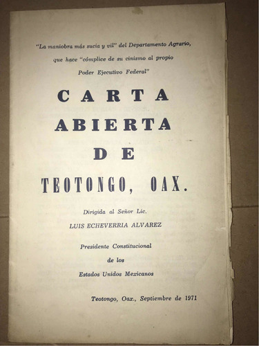 Carta Abierta De Teotongo, Oaxaca Para Luis Echeverría 1971
