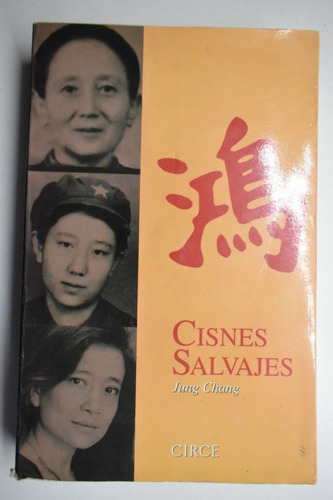 Cisnes Salvajes Jung Chang C185 (Usado)
