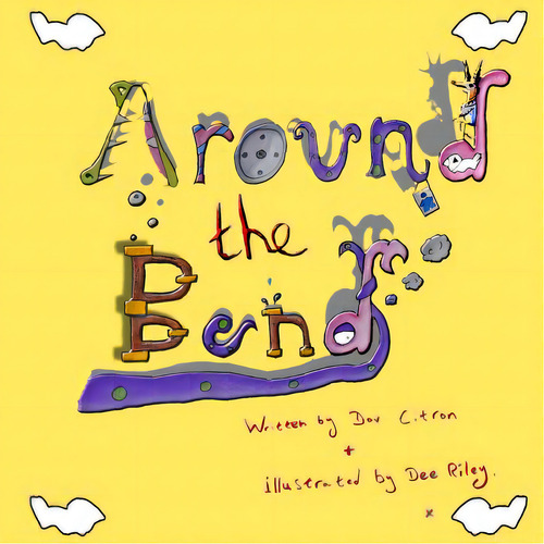 Around The Bend, De Citron, Dov. Editorial Lulu Pr, Tapa Blanda En Inglés