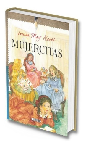 Libro. Mujercitas. Louisa May Alcott. Servilibro. 