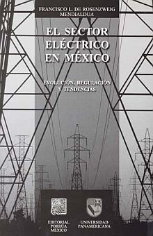 Libro Sector Electrico En Mexico El Evolucion Regul Original